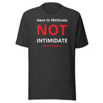 The Motivator Unisex t-shirt